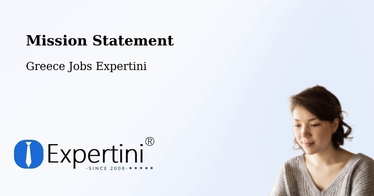 Corporate Mission – Anthoúsa - Greece Jobs Expertini
